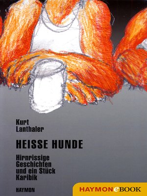 cover image of Heisse Hunde